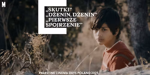Palestine Cinema Days Warsaw | KINOMUZEUM