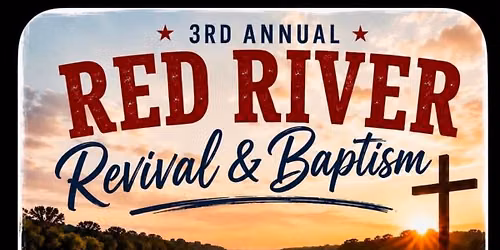 3rd Annual Red River Revival
