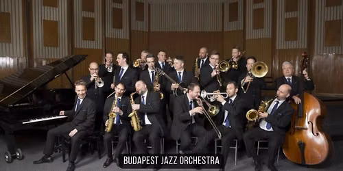 BUDAPEST JAZZ ORCHESTRA - RENCONTRE MUSICALE JAZZ \u00e0 GEN\u00c8VE