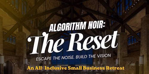 Algorithm Noir: The Reset