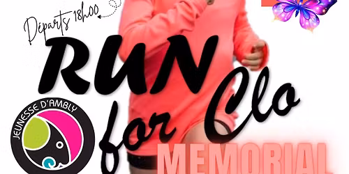 RUN FOR CLO - M\u00e9morial Clotilde Gauthier