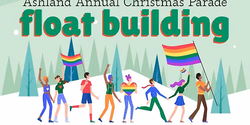 Float Building for the Ashland Christmas Parade