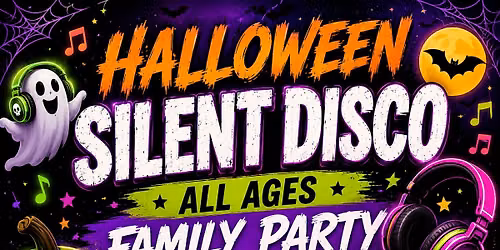 Halloween Silent Disco - All Ages Family Party!