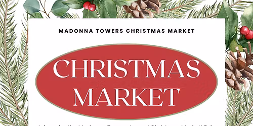 Madonna Towers Annual Christmas Market