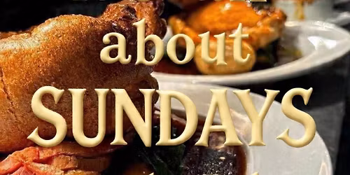 Sunday Roasts @ The Rose Revived
