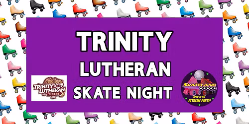 Trinity Lutheran Skate Night
