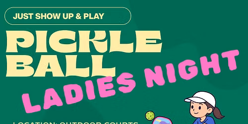 Ladies Night-Pickleball
