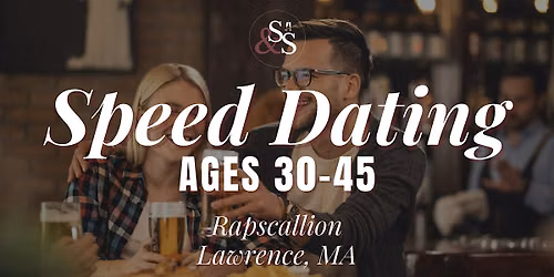 Speed Dating  Ages 30-45 in Lawrence, MA at Rapscallion