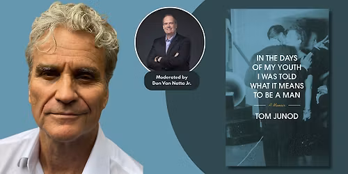 An Evening with Tom Junod in conversation with Don Van Natta Jr.