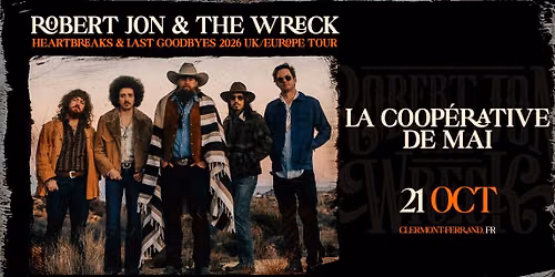 ROBERT JON & THE WRECK + J.Aubertin & The Legends \/ La Coop\u00e9rative de Mai