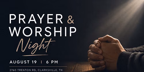 Prayer & Worship Night