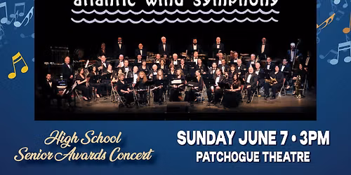 Atlantic Wind Symphony High School Senior Awards Concert