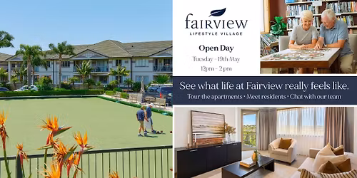 Fairview Open Day - 19 May | See What Life Here Really Feels Like