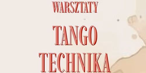 TANGO TECHNIKA SOLO I WARSZTATY