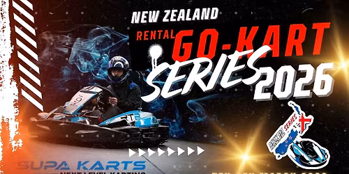 IORK New Zealand Rental Go-Kart Series \u2013 Round 1 (Christchurch) \u2013 March 5\u20138 2026