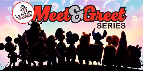 Meet and Greet Series - \ud83d\ude80\ud83e\udd20 Space Ranger & Cowboy Meet & Greet