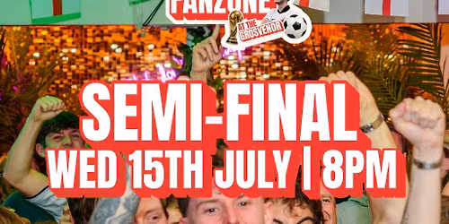 World Cup SEMI-FINAL Fanzone at The Grosvenor