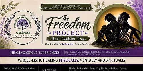 Woman Beyond The Wound: Walking In Freedom-A Healing Circle Experience