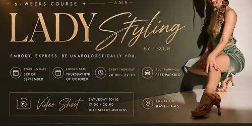 6-WEEKS LADYSTYLING & VIDEO SHOOT
