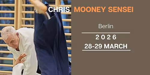 Spring Seminar 2026: Mooney Sensei in Berlin