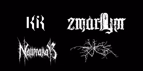 Kir (PL) + Zmar\u0142ym (PL) + Naurrakar (CZ) + Bjes (CZ)