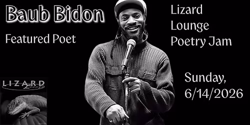 Lizard Lounge Poetry Jam-Baub Bidon