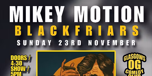 Mikey Motion Live In Blackfriars
