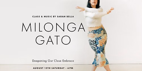 Milonga Gato: August 15