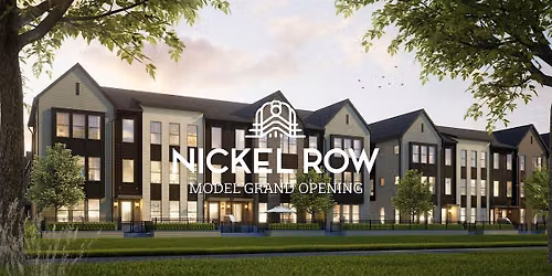 Nickel Row Model Grand Opening