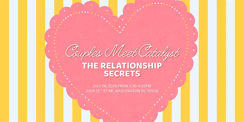 Couples Meet Catalyst: The Relationship Secret!