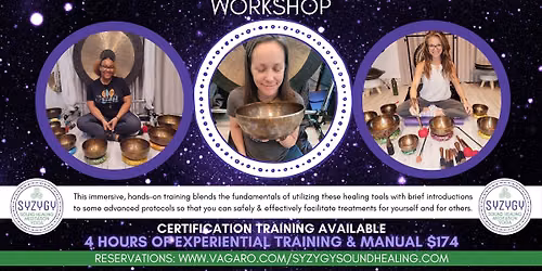 Healing with Himalayan Bowls Workshop (Certification Training Available)