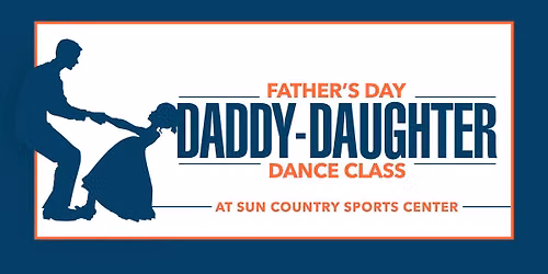 Father's Day Daddy-Daughter Dance Class