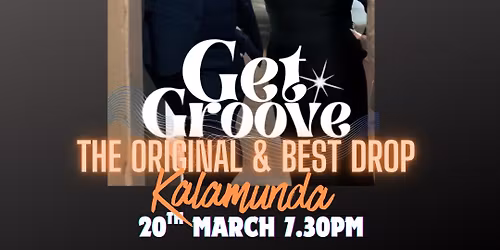 Get Groove @The Original & Best Drop