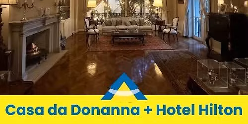 Casa da Don'Anna + Almo\u00e7o Hotel Hilton