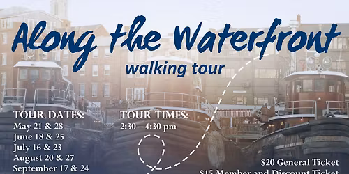 Along the Waterfront Walking Tour