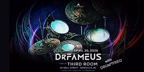 DrFameus w\/ Drum Freq @ Third Room