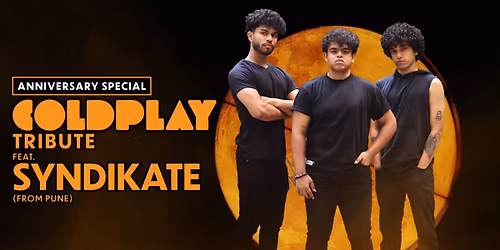 Coldplay Tribute ft. Syndikate (From Pune) \u2013 Anniversary Special