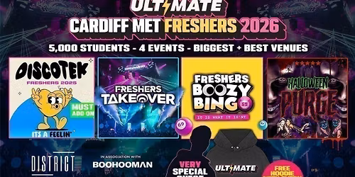 ULTIMATE CARDIFF MET FRESHERS 2026 \u26a1\ufe0f Sold Out 15 years Running! \ud83d\udc55 FREE Hoodie with Every Ticket!