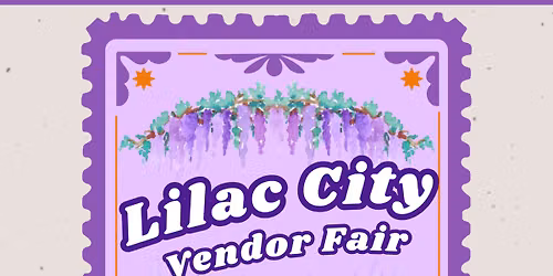 Lilac City Vendor Fair