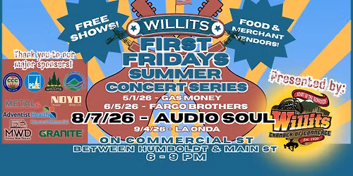 Willits First Fridays Summer Concert Series Ft Audio Soul