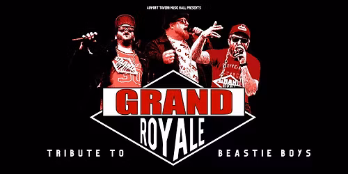 Grand Royale - Tribute to The Beastie Boys
