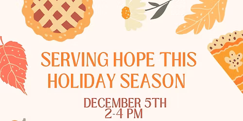 Serving Hope This Holiday Season