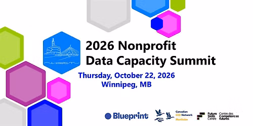 2026 Nonprofit Data Capacity Summit - Winnipeg