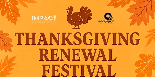 THANKSGIVING RENEWAL FESTIVAL
