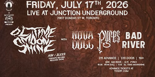 Ol Time Moonshine | Nova Doll | Pyres | Bad River