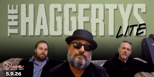 THE HAGGERTYS (Lite) Doin It Right @ Dakotas