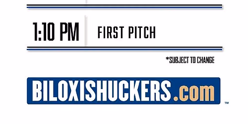 Chattanooga Lookouts vs. Biloxi Shuckers