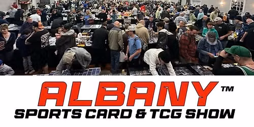 Albany Sports Card Memorabilia & TCG Show