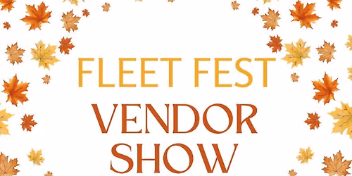 Fleet Fest Vendor Show