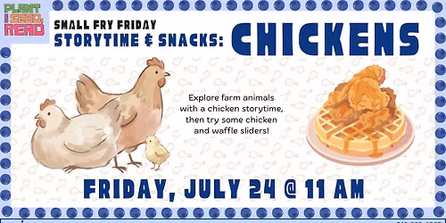 Storytime & Snacks: Chickens